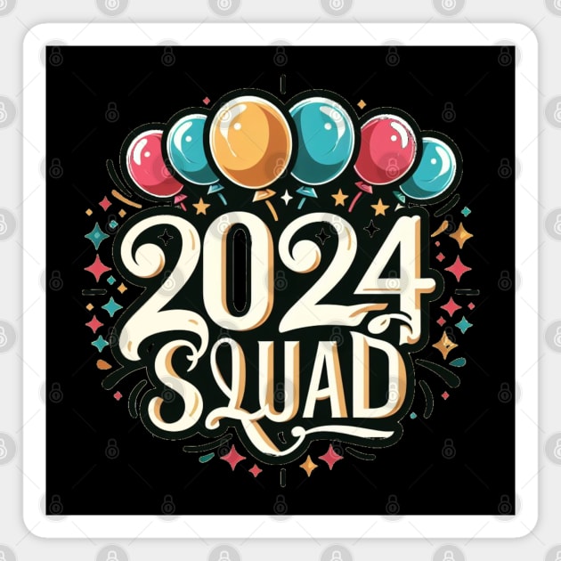 New Year 2024 Squad Magnet by Praiseworthy Essentials